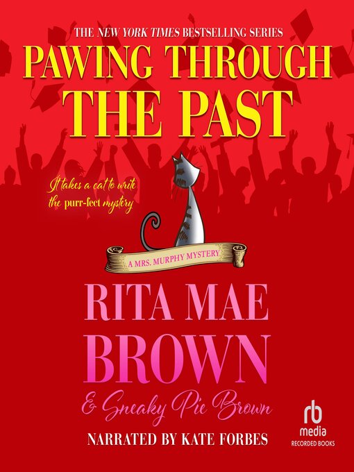 Title details for Pawing Through the Past by Rita Mae Brown - Available